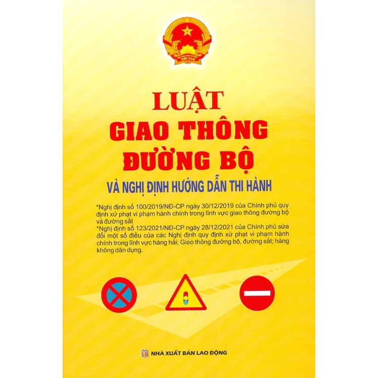 Sách - Luật Giao Thông Đường Bộ Và Nghị Định Hướng Dẫn Thi Hành