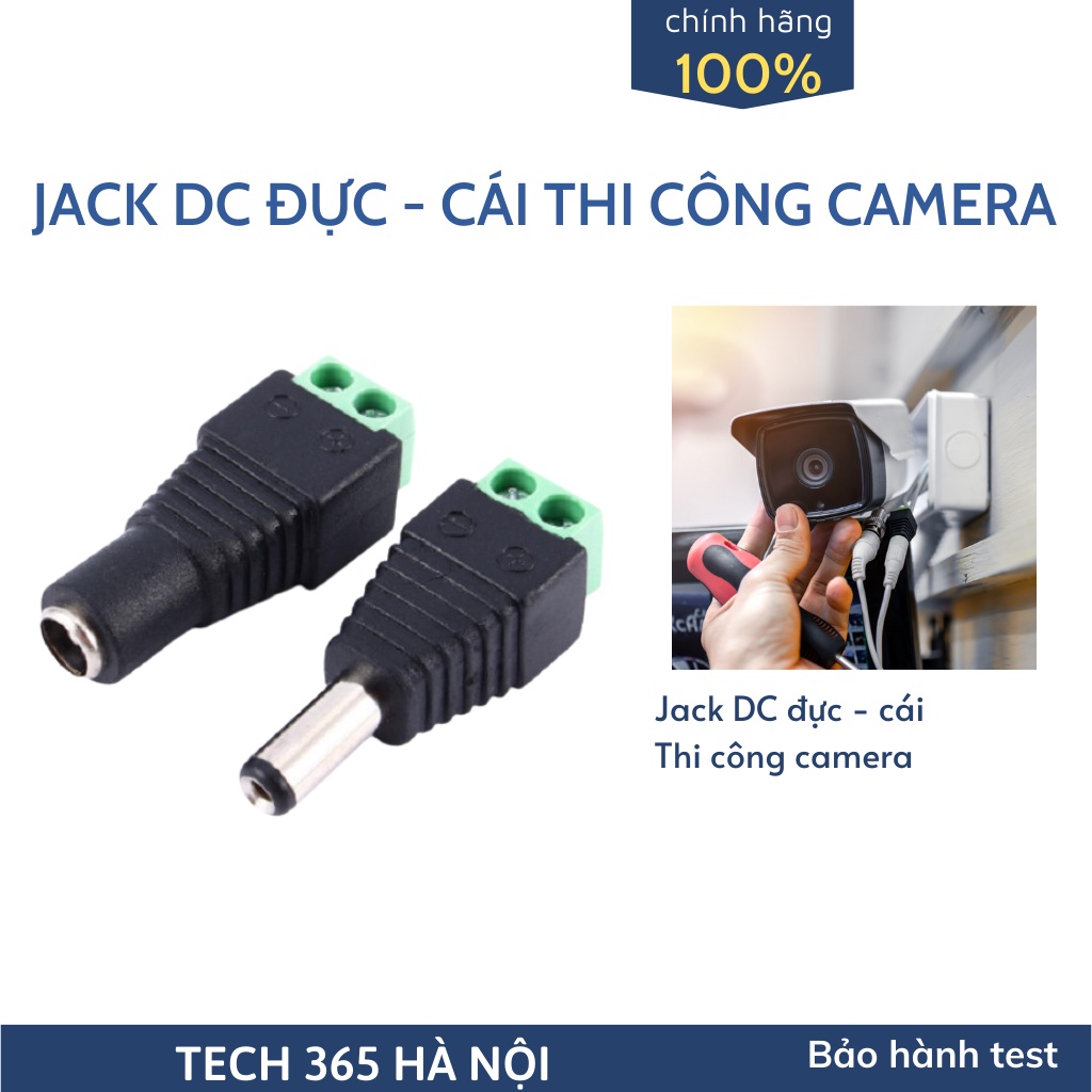 Rắc DC đực, DC cái thi công camera