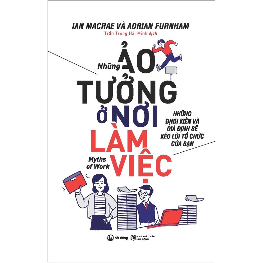 Sách - Những Ảo Tưởng Ở Nơi Làm Việc