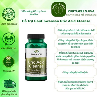 Viên uống Swanson Uric Acid Cleanse 60 viên hỗ trợ thải Uric Acid ngăn