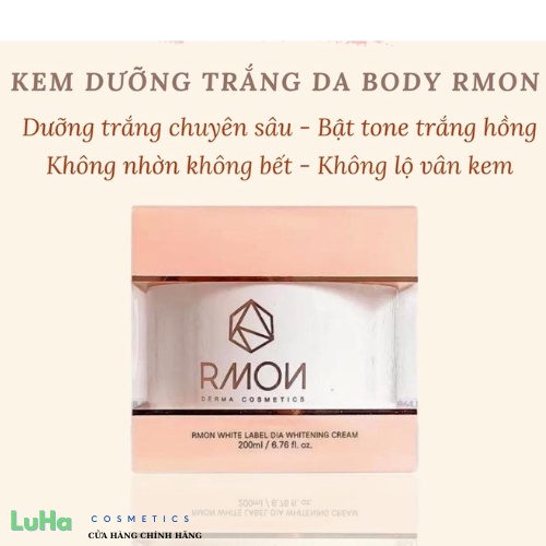 Kem dưỡng trắng da body Rmon White Label Dia Whitening Cream 200ml, da sáng đều màu trắng hồng tự nhiên, luhacosmetics | BigBuy360 - bigbuy360.vn