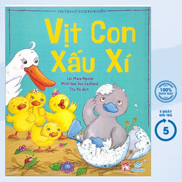 Sách - Truyện Cổ Tích Kinh Điển - Vịt Con Xấu Xí (ND)