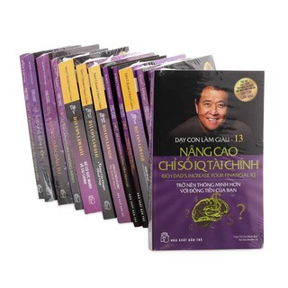 Sách (Lẻ / Tự Chọn) Dạy Con Làm Giàu (13 tập - Tư duy / Quản Trị Tài Chính Kinh Doanh - Robert T. Kiyosaki) - NXB Trẻ