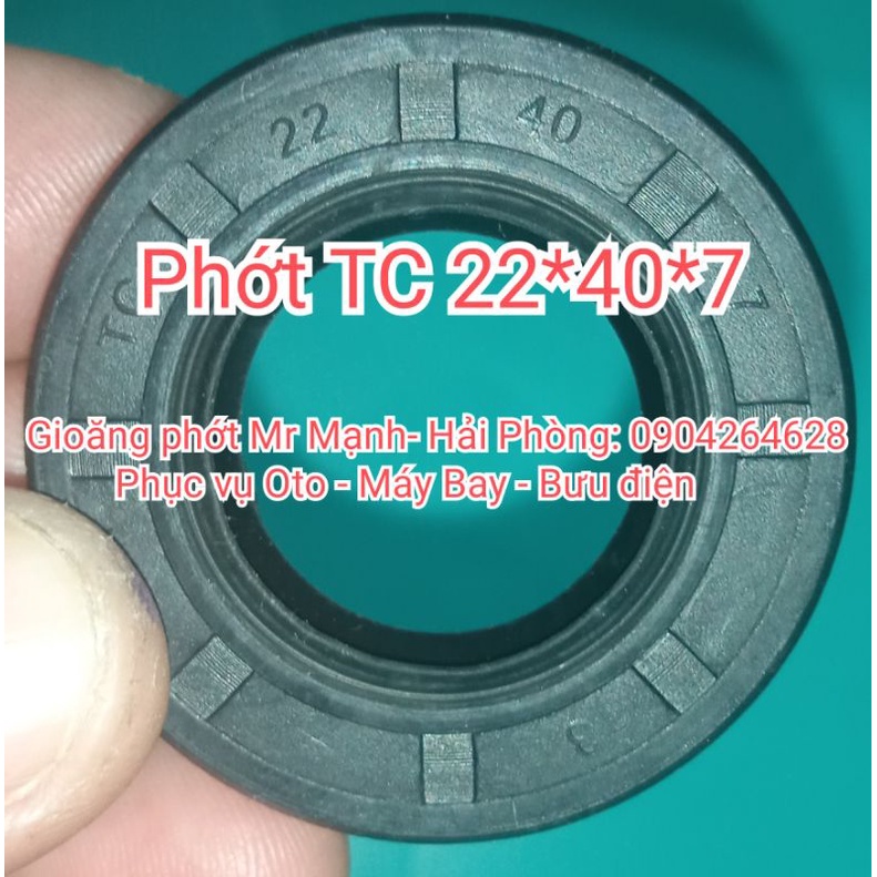 Phớt TC 22*40*7 , 22x40x7