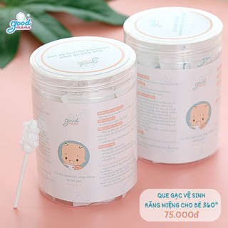 Que gạc vệ sinh răng miệng Goodmama