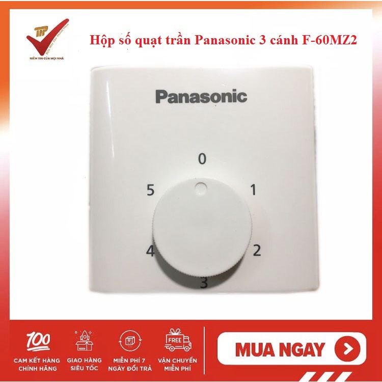 Hộp số quạt trần, Triết áp Panasonic 3 cánh F-60MZ2 nhập khẩu Malaysia