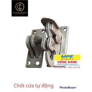 CHỐT CỔNG TỰ ĐÓNG, TỰ ĐỘNG