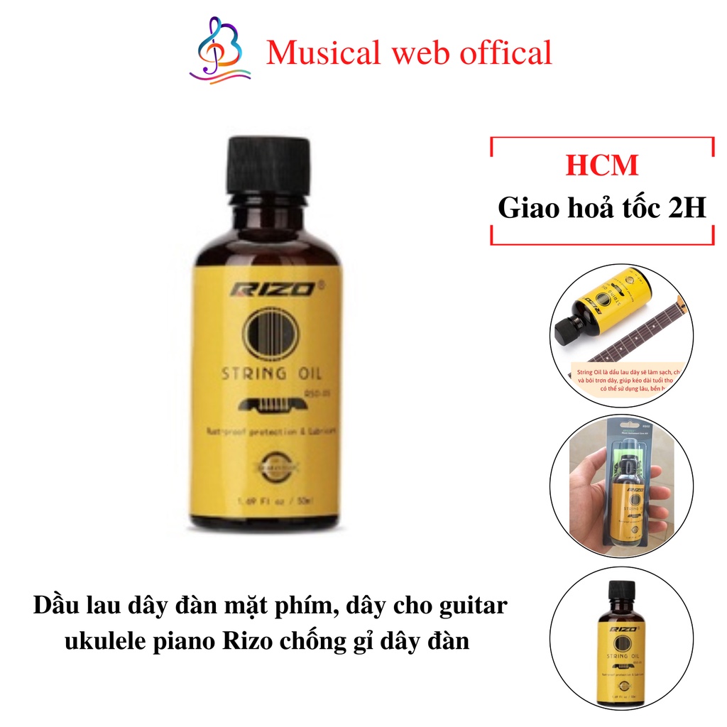 Dầu lau dây đàn mặt phím chống gỉ mượt dây cho guitar ukulele piano Rizo chuyên dụng string oil chống gỉ dây đàn