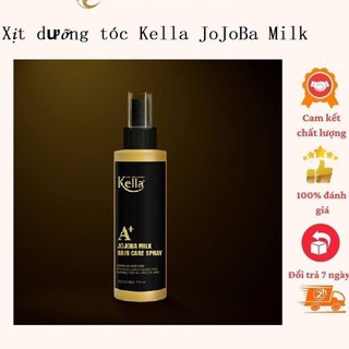 Xịt tóc kella jojoba - sữa dưỡng tóc cao cấp kella jojoba milk a+ 200ml