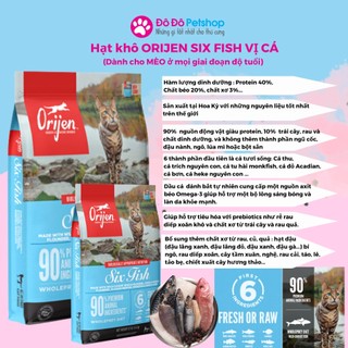 ORIJEN SIX FISH CAT FOOD - Thức ăn khô cho mèo 6 loại cá từ Canada