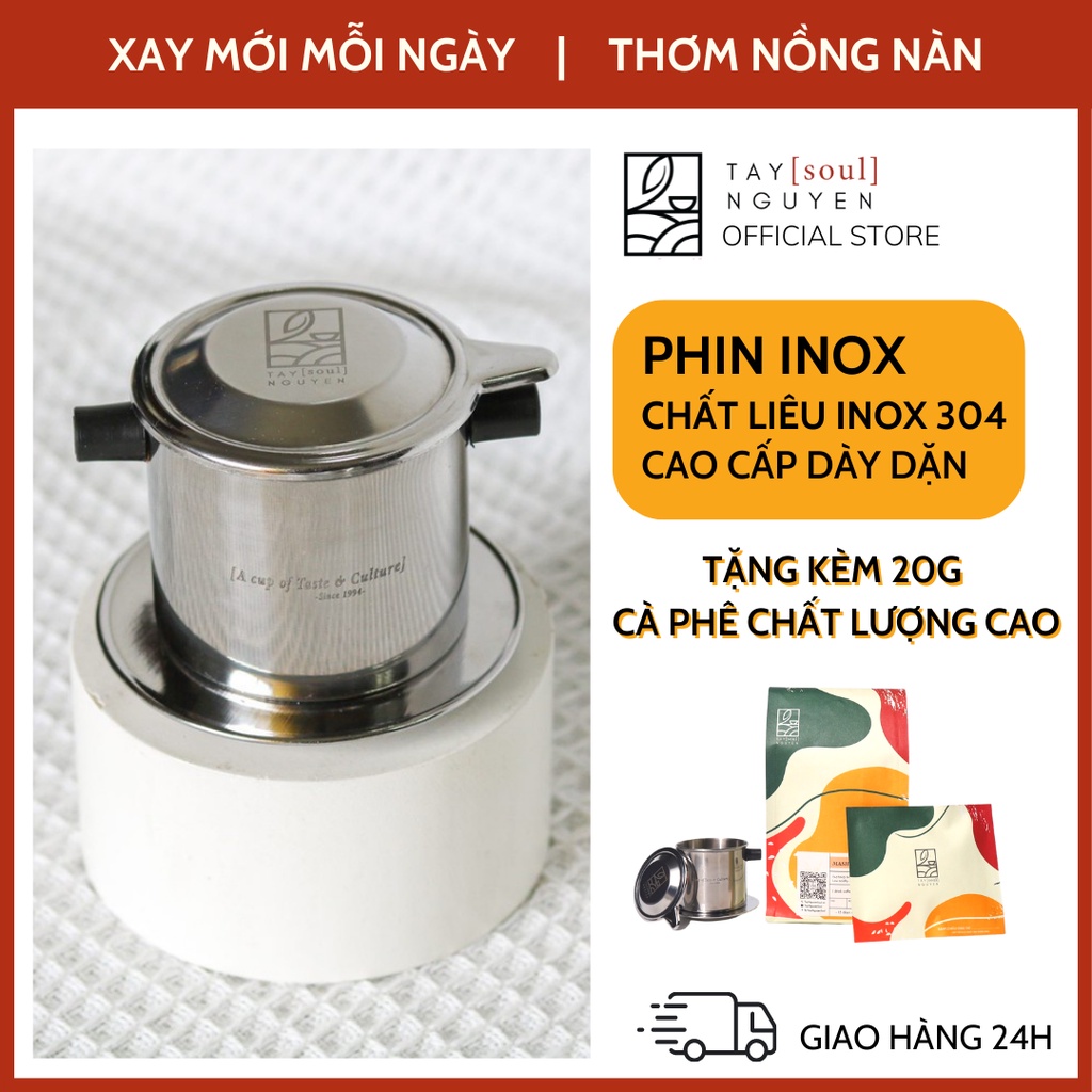 Phin cà phê inox cao cấp TaynguyenSoul