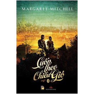 Sách - Cuốn Theo Chiều Gió (Trọn Bộ 2 Tập) - Huy Hoàng