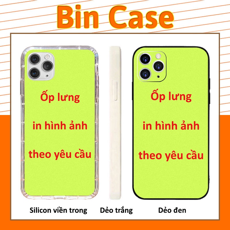 🍀 Ốp Lưng iPhone In Hình Theo Yêu Cầu In Ảnh Cá Nhân Đẹp Giá Rẻ 🍀 iPhone 14 13 12 11 Pro Max 6 7 8 Plus X Xr Xs Max