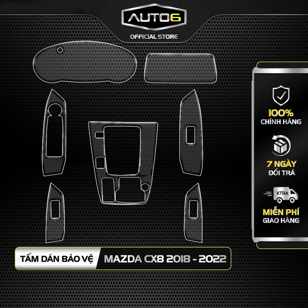 Bộ 5 chi tiết Film PPF trong suốt dán xe Mazda CX8 2018 - 2022 chống xước bảo vệ nội thất ô tô - AUTO6