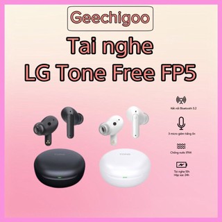 Tai nghe không dây lg tone free fp5 - 100% hàng chính hãng