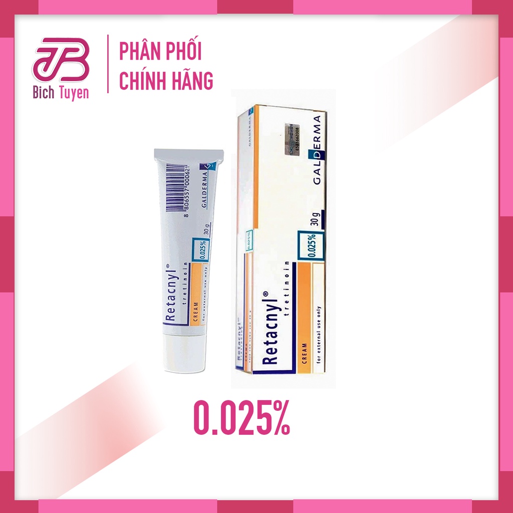 Kem dưỡng giảm mụn Retacnyl 0,05-0,025% - 30g Tretinoin Retacnyl cream  kem giảm mụn Aret BT Cosmetic