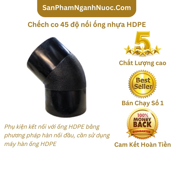 Chếch 45 độ co HDPE 75 Hàn Đối Đầu