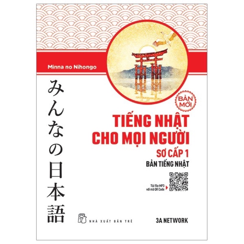 Sách - Tiếng Nhật Cho Mọi Người Minna no Nihongo - Sơ Cấp 1 - Bản Tiếng Nhật