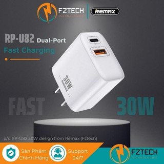 Củ sạc nhanh 30w chính hãng remax u82 tích hợp 2 cổng sạc nhanh pd 30w & qc 3.0 sạc 50% pin chỉ trong 30 phút fztechpkcn