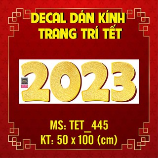 DECAL TRANG TRÍ TẾT 2023 COMBO SỐ 41