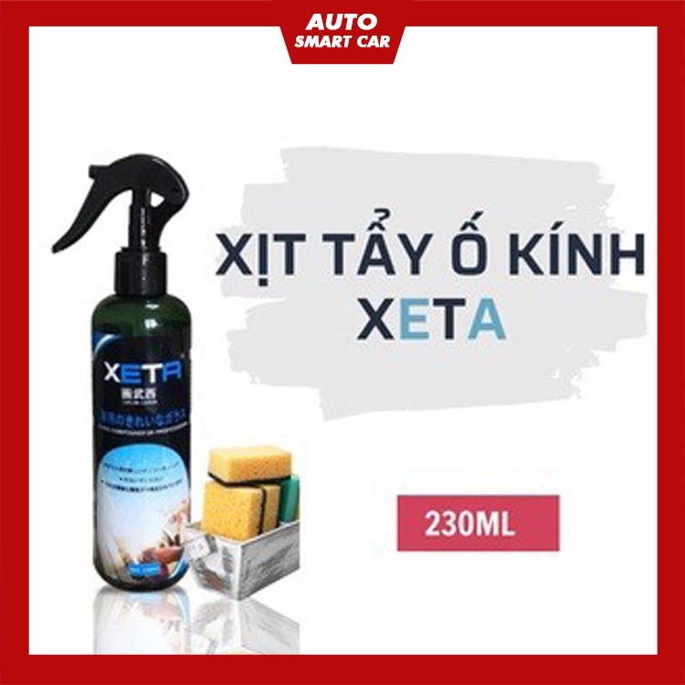 Tẩy ố kính ô tô XETA tẩy cặn canxi trên bề mặt kính lái, gương chiếu hậu tăng tầm nhìn lái xe an toàn 230ml