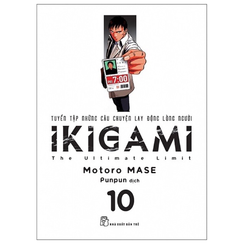 Truyện Tranh IKIGAMI - Tập 10 - Tặng Kèm Bookmark