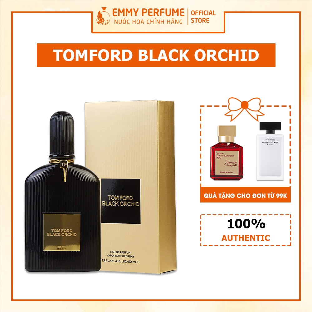Nước hoa Tomford Black Orchid - Hương sắc Mexico - Ngọt ngào, Sang trọng, Bí ẩn - Lưu hương lâu EmmyPer
