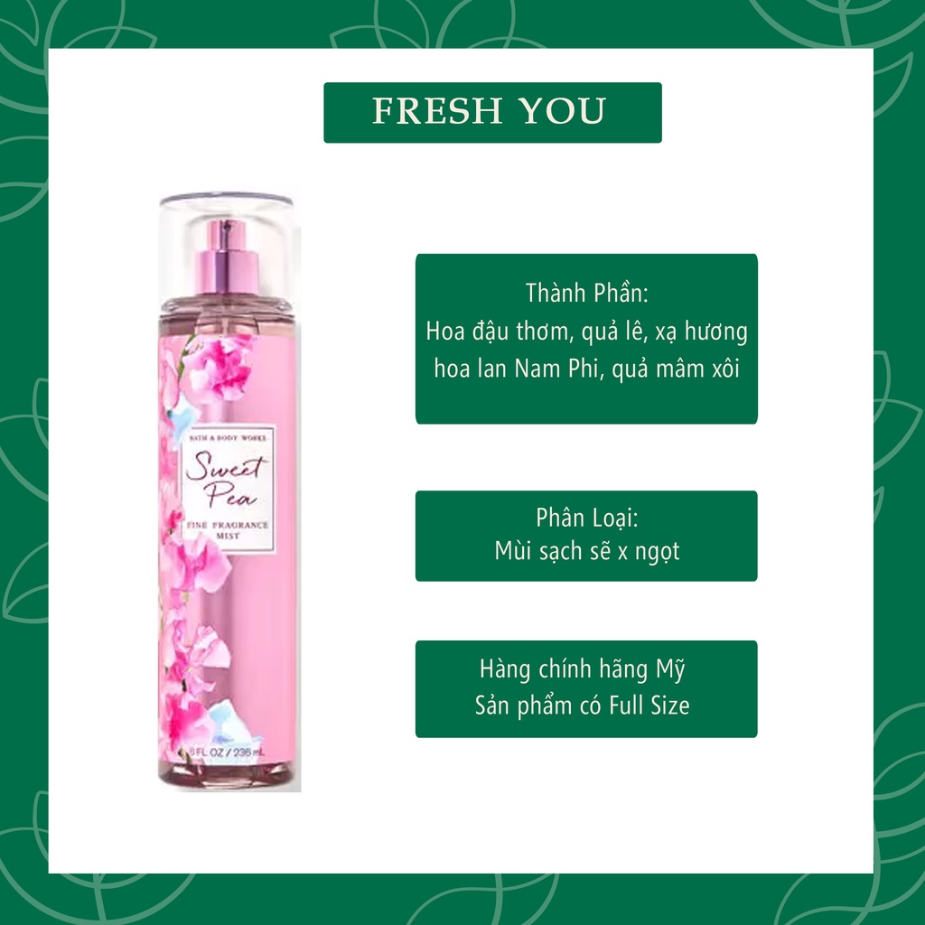 Sweet Pea - Xịt thơm toàn thân body mist Bath & Body Works khác - Ngọt