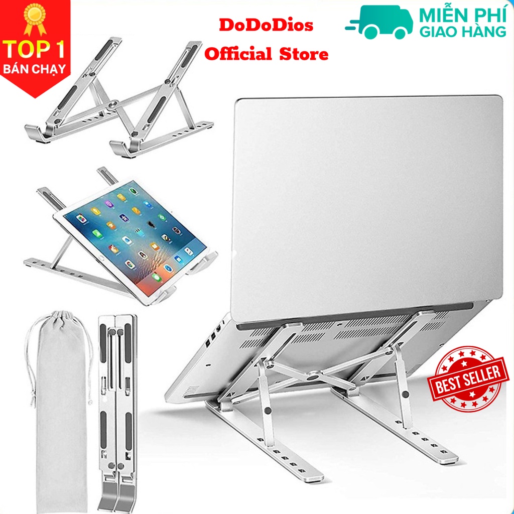 Giá Đỡ Laptop DoDoDios 1X Để Bàn Dễ Dàng Gấp Gọn Hợp Kim Nhôm Cao Cấp Kèm Túi Vải Bảo Hành 12 Tháng