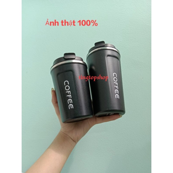 BÌNH GIỮ NHIỆT INOX 304 CHÍNH HÀNG,CỐC COFFEE 380ML ,510ML