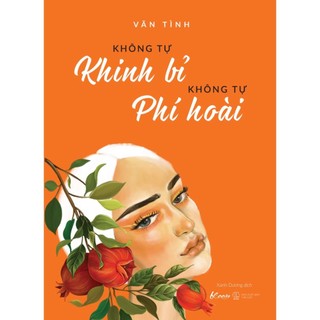 Sách không tự khinh bỉ – không tự phí hoài - bản quyền