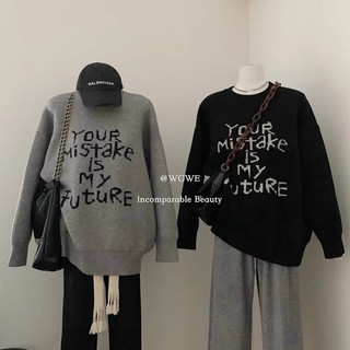 Áo len basic chữ Your mistake ( có sẵn )