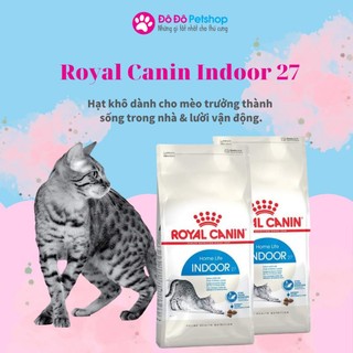 Royal Canin Indoor 27 - thức ăn khô cho mèo nuôi trong nhà