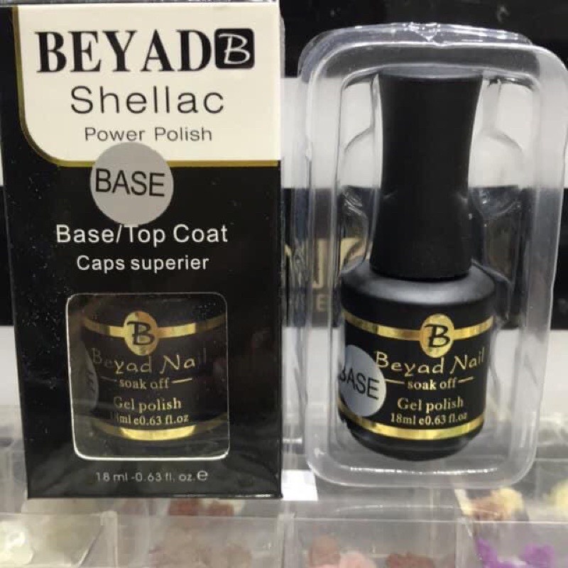 Base Top BEYAD SHELLAC Siêu Bền Chắc - Lẻ 1 Chai 18ml