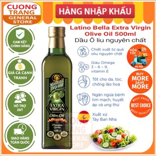Dầu ô liu nguyên chất Latino Bella Extra Virgin olive oil 500ml
