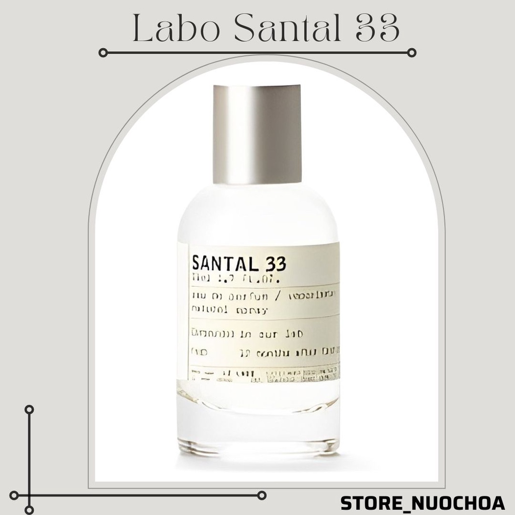 Nước Hoa Unisex Le Labo Santal 33 100ml - Storenuochoa