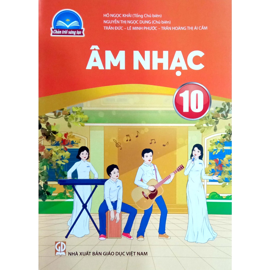 Sách giáo khoa Âm Nhạc 10 - Chân Trời Sáng Tạo - Bán kèm bao sách