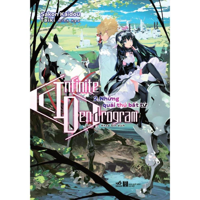 Sách - Infinite Dendrogram (Tập 2) - Những quái thú bất tử ( Nhã Nam )