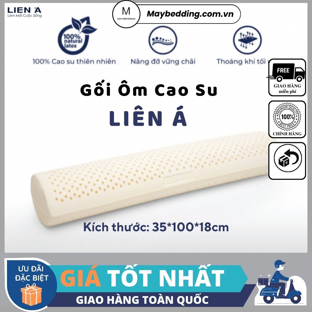 Gối Ôm Cao Su Bolster LIÊN Á - Cao Cấp, Hàng Chính Hãng