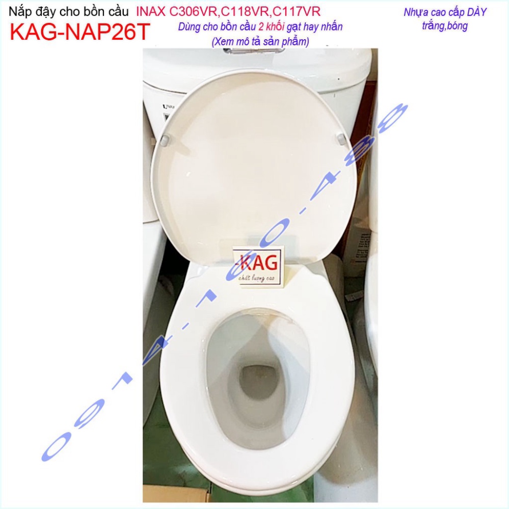 Nắp đậy bồn cầu Inax KAG-NAP26T cho C117, C306, C108, nắp bồn cầu 2 khối nhựa TRẮNG dày bóng đẹp