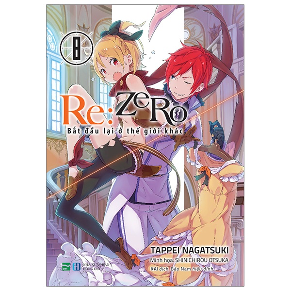 Sách - Re:zero - Bắt Đầu Lại Ở Thế Giới Khác - Tập 8 (Light Novel)