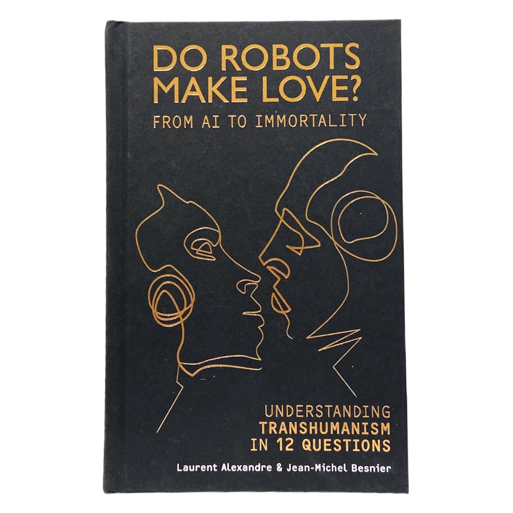 Sách - Do Robots Make Love?