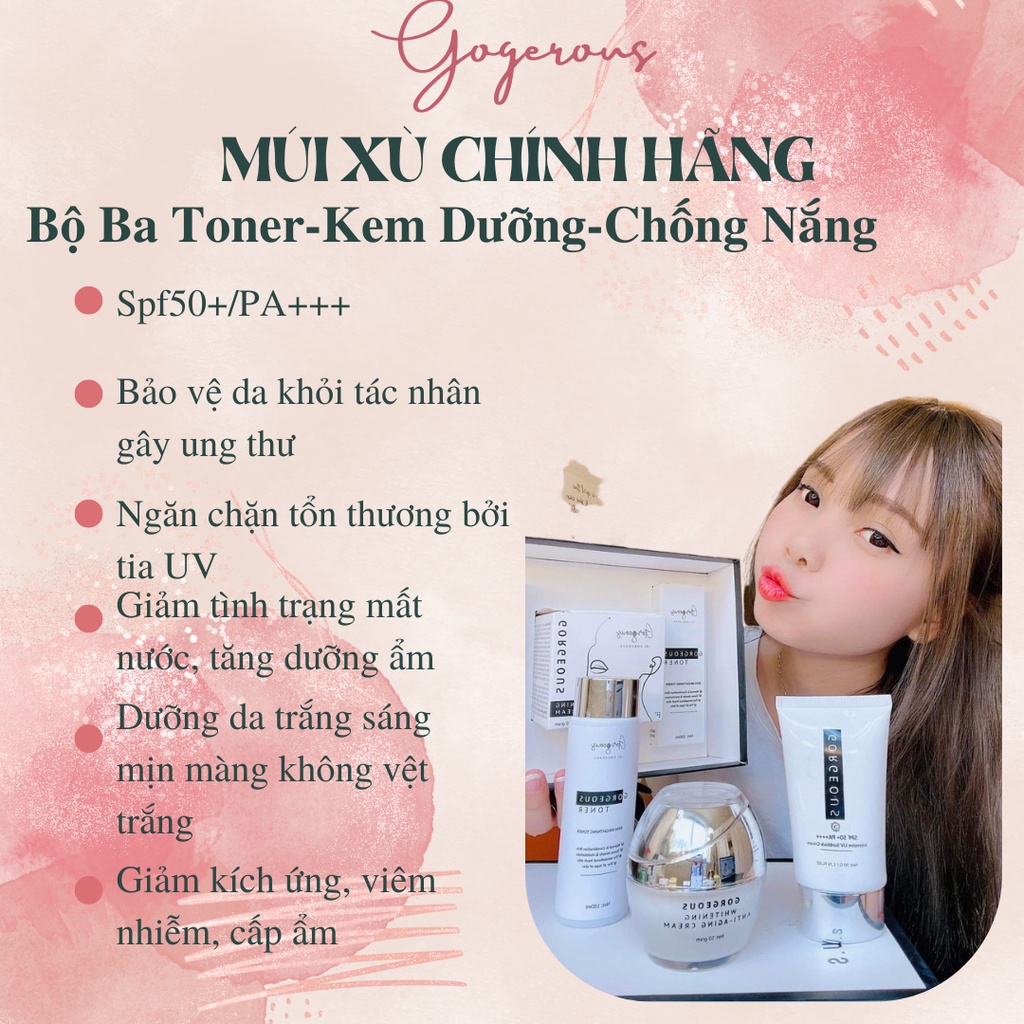 Bộ ba thần thánh Múi xù dưỡng trắng da 200g, Toner kem dưỡng chống nắng Gogerous chính hãng size lớn | BigBuy360 - bigbuy360.vn