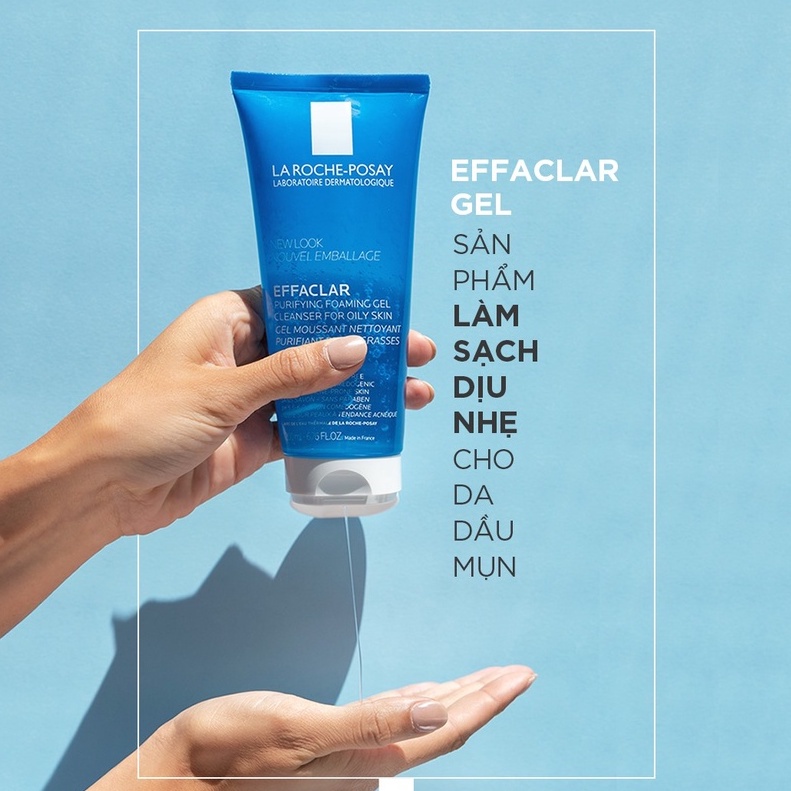 Sữa rửa mặt La Roche Posay Effaclar, Pháp (50ml/200ml/400ml) cho da dầu, da mụn, da nhạy cảm