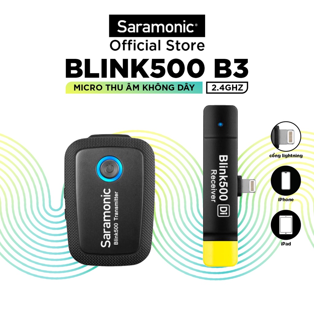 Bộ Mic thu âm không dây Saramonic Blink 500 B3 - Bảo hành 24 tháng chính hãng