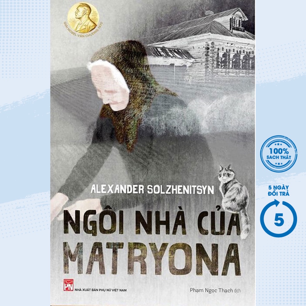 Sách - Ngôi Nhà Của Matryona - PNU