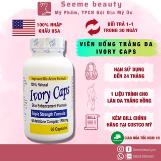   HÀNG MỸ  Viên Uống Trắng Da Ivory Caps Triple Strength Formula 1500 mg 60 viên Bổ Sung Glutathione  Seeme Beauty  