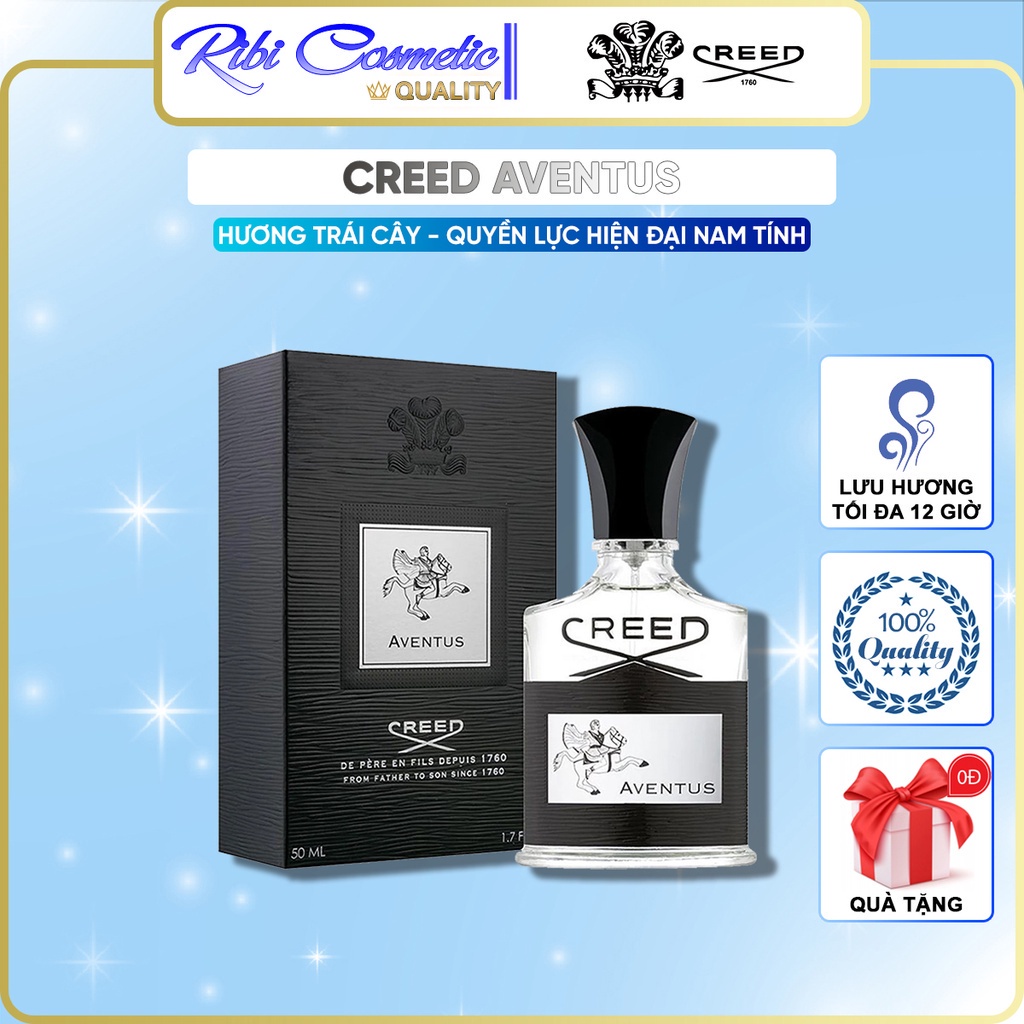 Nước hoa nam Creed Aventus - Ông hoàng thị phi| Nam Tính Mạnh Mẽ Quyền Lực| Ribicosmetics