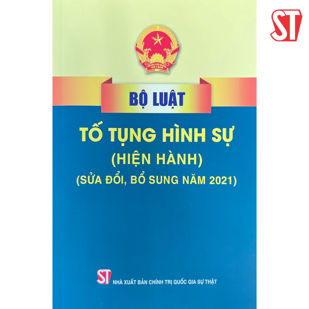 Bộ luật Tố tụng hình sự (hiện hành) (sửa đổi bổ sung năm 2021)