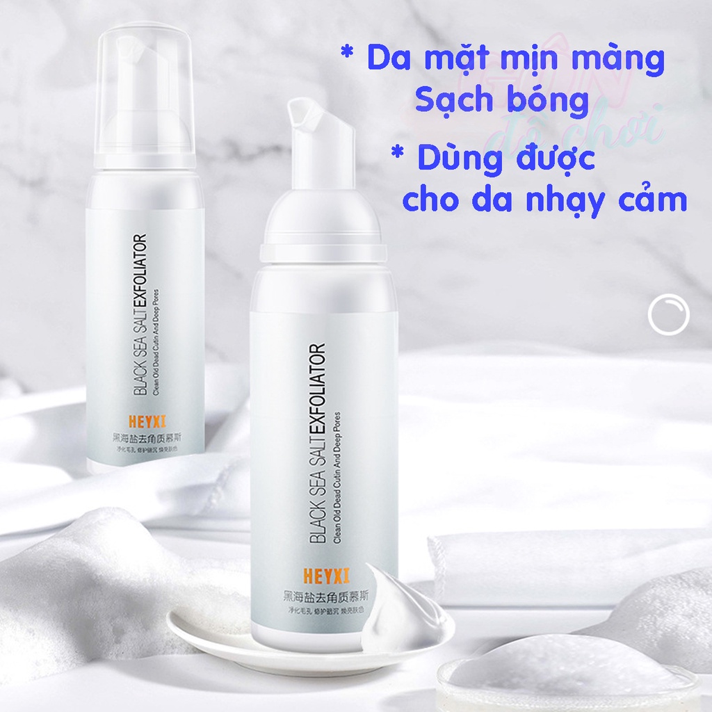 Tẩy tế bào chết mặt tạo bọt HEYXI cho da body nhạy cảm 100g mỹ phẩm nội địa trung chính hãng Gôn đồ chơi